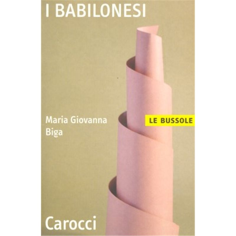 I BABILONESI